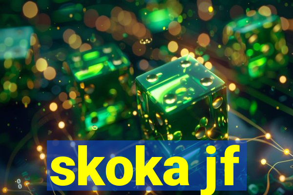 skoka jf